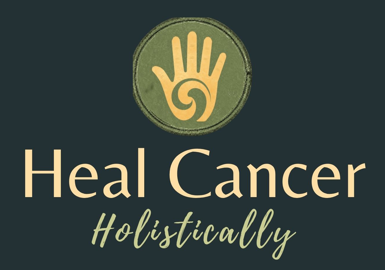 Heal Cancer Holistically